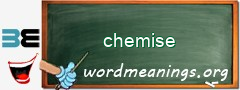 WordMeaning blackboard for chemise